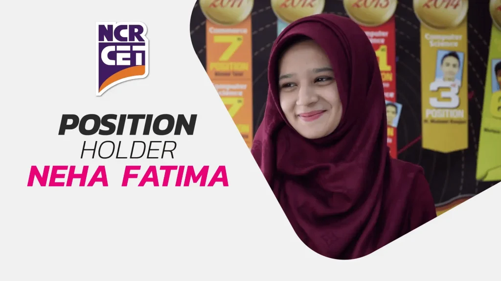 NCR-CET College - Position Holder Student (Neha Fatima) #successstory