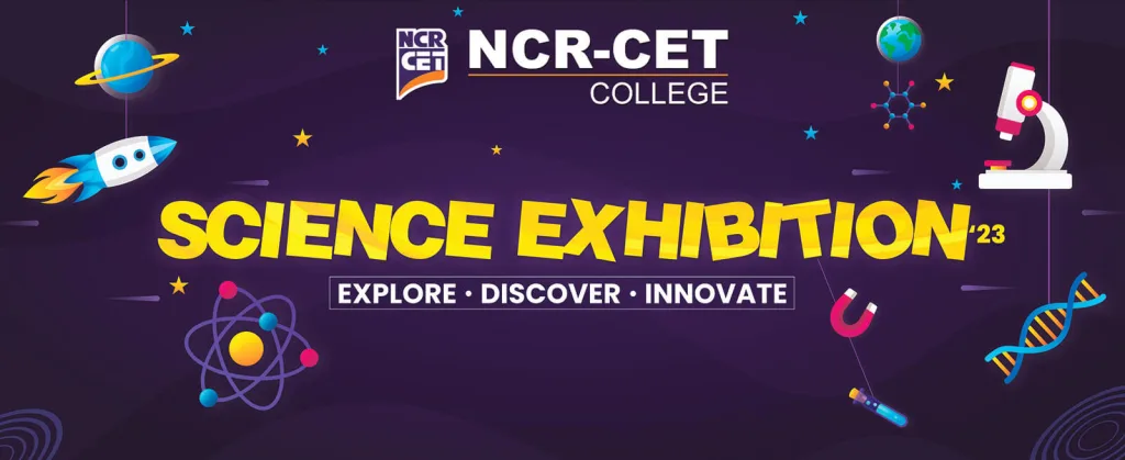 NCR-CET College Science Exhibition 2023